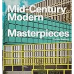 Atlas of Mid-Century Modern Masterpieces