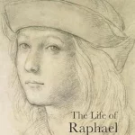 Lives of Raphael