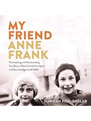 My Friend Anne Frank