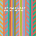 Bridget Riley - Studies 1984-95