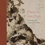 DĂĽrer to Van Dyck
