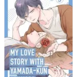 My Love Story With Yamada-Kun at Lv999. 3