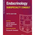 Washington Manual Endocrinology Subspecialty Consult 5th edition