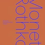 Monet/Rothko