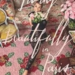 Living Beautifully in Paris