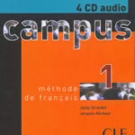 Campus 1 : Exercices de grammaire et de prononciation - Pour la classe (coffret 4 CD)