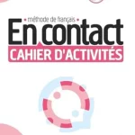 En contact - Niveau B1 - Cahier d'exercices + Audio téléchargeable