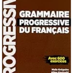 Grammaire progressive du français - Niveau perfectionnement (B2/C2) - Livre - Nouvelle couverture