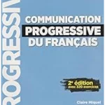COMMUNICATION PROGRESSIVE DU FRANCAIS DEBUTANT + CD NC