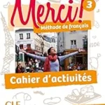 MERCI 3 CAHIER D'ACTIVITES