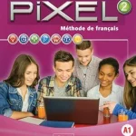 NOUVEAU PIXEL 2 LIVRE DE L'ELEVE
