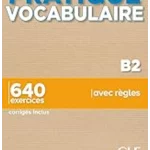 PRATIQUE VOCABULAIRE B2