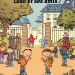 Ludo et ses amis 2 : Méthode de français