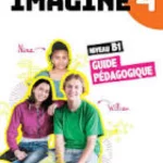 Imagine 4 - Niv. B1 - Guide pédagogique