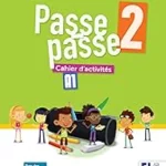 Passe-passe 2 - Niv. A1 - Cahier + didierfle.app