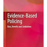Evidence-Based Policing