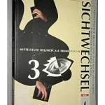 Sichtwechsel Neu 3, Text und Arbeitbuch
