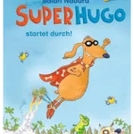 Superhugo startet durch!