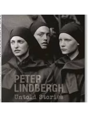 Peter Lindbergh - Untold Stories