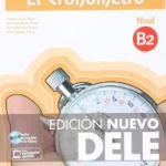 El Cronometro B2 Student Book with CD: New Edition 2013 Fro Dele Aug 2013 Exams