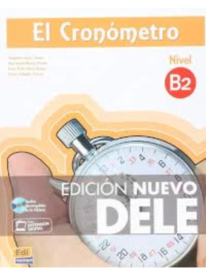 El Cronometro B2 Student Book with CD: New Edition 2013 Fro Dele Aug 2013 Exams