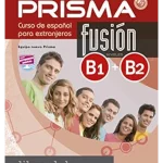 nuevo Prisma Fusión B1+B2 - Libro del profesor