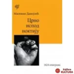 CRNO ISPOD NOKTIJU