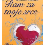 Ram za tvoje srce