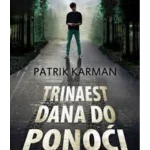 Trinaest dana po ponoći - Evro Giunti