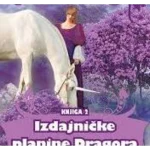 SVET JEDNOROGA-IZDAJNICKE PLANINE DRAGORA-EVRO GIUNTI