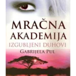 MRACNA AKADEMIJA-IZGUBLJENI DUHOVI-EVRO GIUNTI