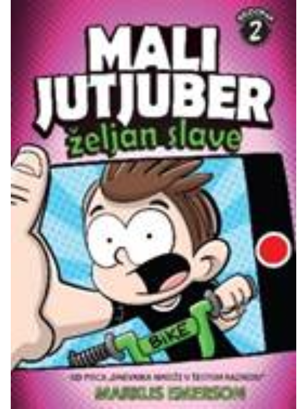 9788661522642 Mali Jutjuber 2: Željan slave - Slika 1