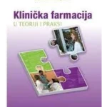 Klinička farmacija : u teoriji i praksi 2. izd.