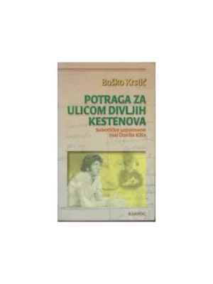 POTRAGA ZA ULICOM DIVLJIH KESTENOVA