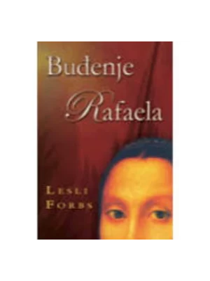 BUDJENJE RAFAELA
