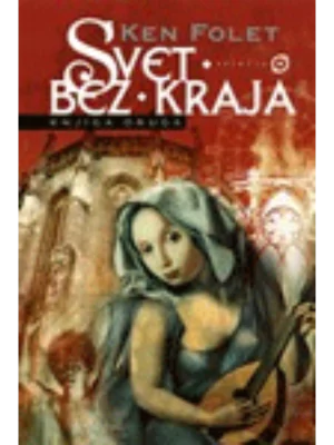 SVET BEZ KRAJA-KNJIGA DRUGA-SO