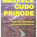 NAJVECE CUDO PRIRODE KANJON KOLORADA