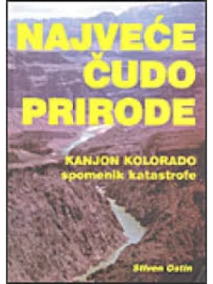 NAJVECE CUDO PRIRODE KANJON KOLORADA