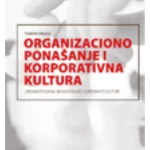 Organizaciono ponašanje i korporativna kultura