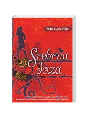 SREBRNA DOZA    MARI LUJZE FISER