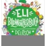 ELI BILDWÖRTERBUCH with downloadable games and activities