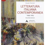 Letteratura italiana contemporanea 1900-1945