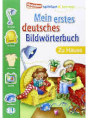 MEIN ERSTES DEUTSCHES BILDWORTBUCH - Zu Hause