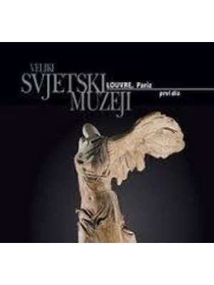 Najveći svetski muzeji Louvre