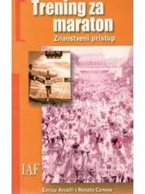 TRENING ZA MARATON - znanstveni pristup