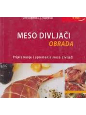 MESO DIVLJACI - OBRADA