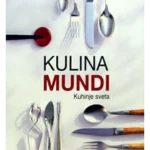 KULINA MUNDI KUHINJE SVETA