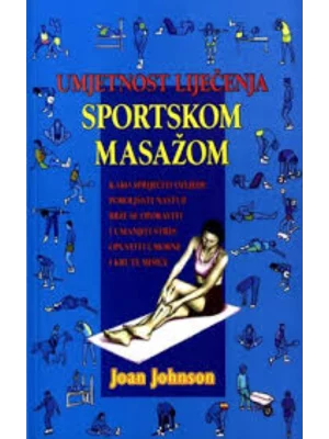 Umjetnost liječenja sportskom masažom