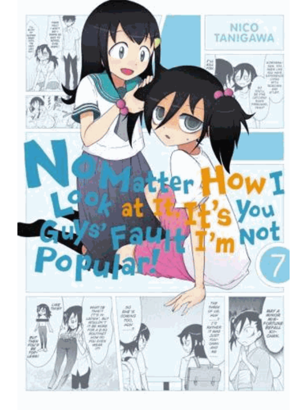 9780316342018 No Matter How I Look at It, It's You Guys' Fault I'm Not Popular. Volume 7 - Slika 1