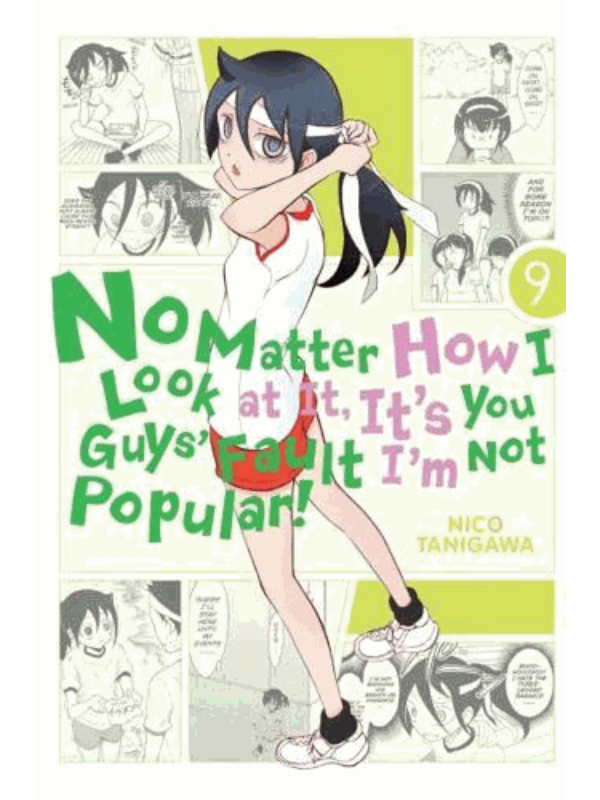 9780316552738 No Matter How I Look at It, It's You Guys' Fault I'm Not Popular. Volume 9 - Slika 1